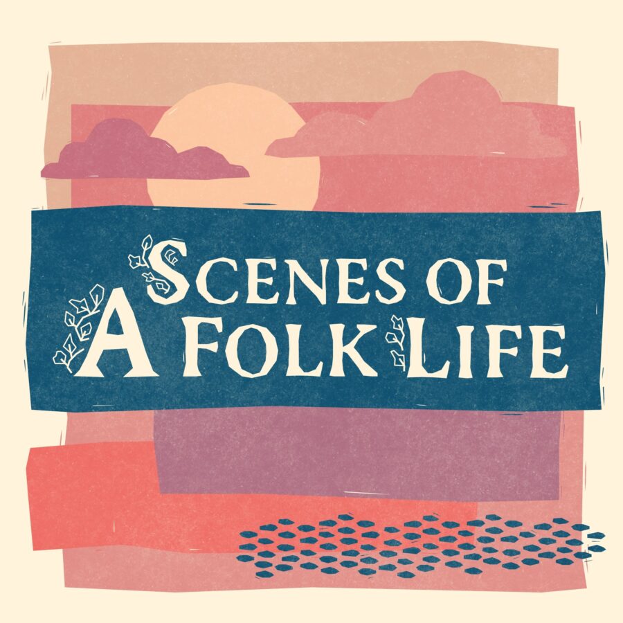 Scenes of a Folk Life – Dutch Farmer Songs